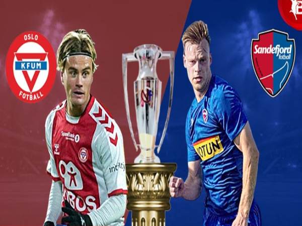 Nhận định KFUM Oslo vs Sandefjord 0h00 ngày 8/4